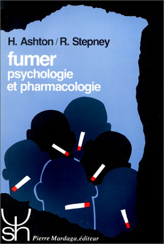 Beispielbild fr Fumer, psychologie et pharmacologie zum Verkauf von Ammareal