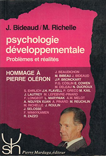 Stock image for Psychologie dveloppementale : Problmes et ralits for sale by medimops