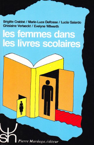 9782870092347: Les Femmes dans les livres scolaires (Psychologie et sciences humaines) (French Edition)