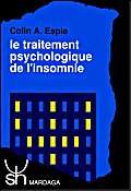 Stock image for Le traitement psychologique de l'insomnie for sale by medimops