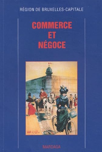 Stock image for COMMERCE ET NEGOCE for sale by Ammareal