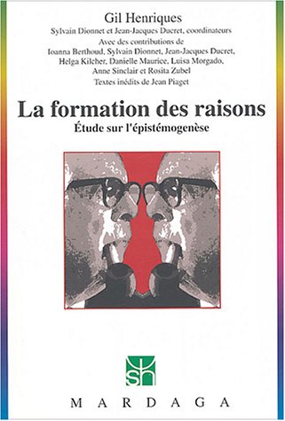 Imagen de archivo de La formation des raisons a la venta por A TOUT LIVRE