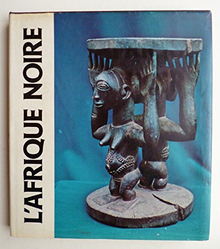 Beispielbild fr L'Afrique Noire, histoire et culture. zum Verkauf von medimops