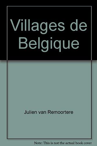 Beispielbild fr Villages de Belgique zum Verkauf von Ammareal
