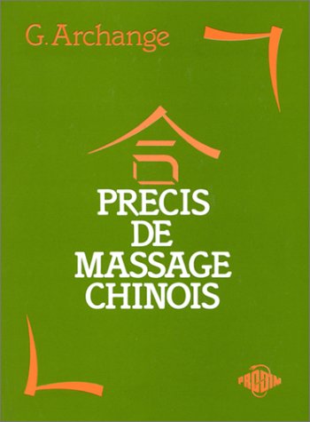 9782870170717: Precis de massage chinois