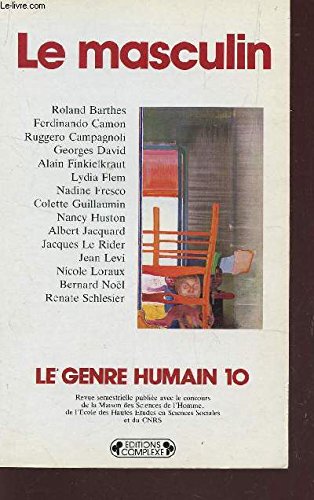 Beispielbild fr Le masculin. Revue : Le genre humain 10. zum Verkauf von AUSONE