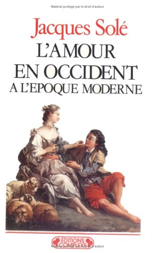 Beispielbild fr Amour en Occident zum Verkauf von Ammareal