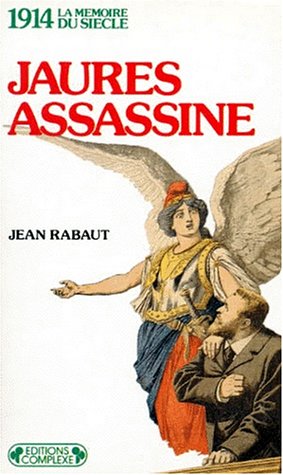 Stock image for Jaurs assassin (1914) for sale by Ammareal