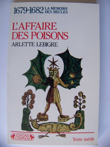 Beispielbild fr L'Affaire des poisons : 1679-1682 zum Verkauf von Ammareal