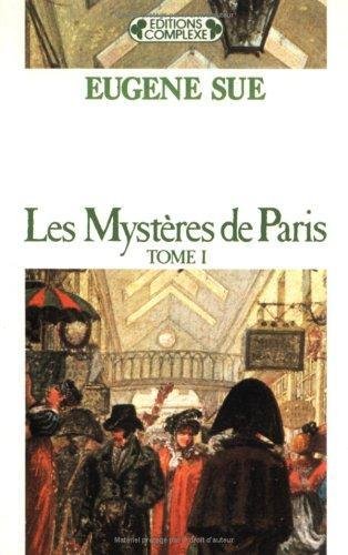 9782870273050: Les Mystres de Paris, tome 1