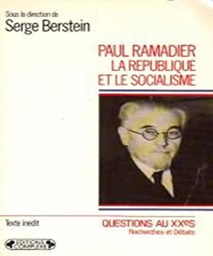 Stock image for Paul Ramadier, La Rpublique Et Le Socialisme for sale by RECYCLIVRE