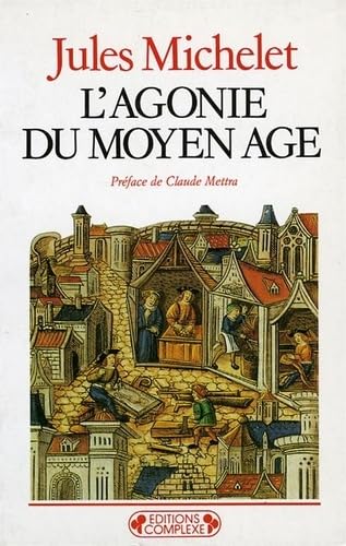 9782870273418: L'Agonie du Moyen ge