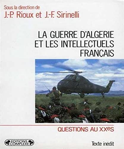 Stock image for La guerre d'algerie et les intellectuels franais for sale by medimops
