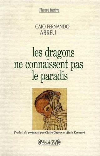 Stock image for Dragons ne connaissent pas le paradis for sale by Ammareal