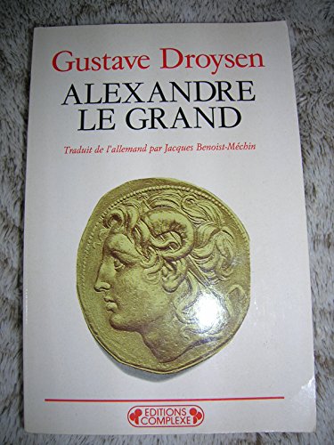 Beispielbild fr Alexandre le Grand zum Verkauf von WorldofBooks