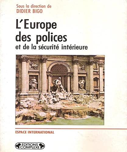 Stock image for L'Europe des polices et de la scurit intrieure for sale by Ammareal