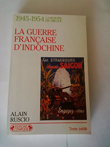 Beispielbild fr La Guerre Franaise D'indochine zum Verkauf von RECYCLIVRE