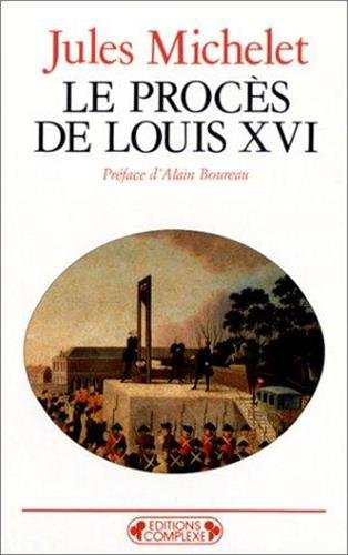 9782870274699: Le procs de Louis XVI