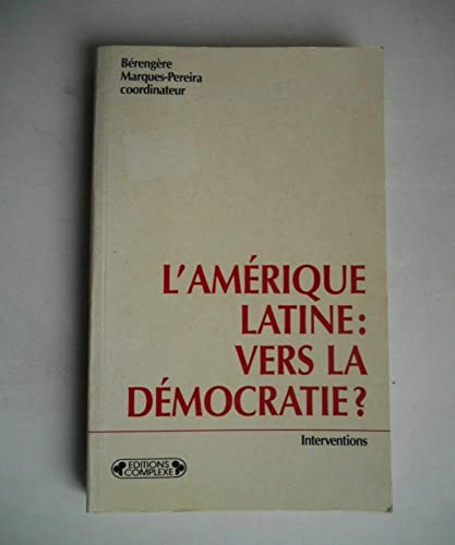9782870274965: L'Amrique latine, vers la dmocratie ?