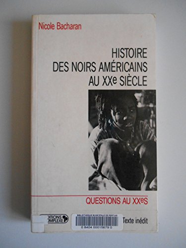 Stock image for Histoire des noirs amricains for sale by Ammareal