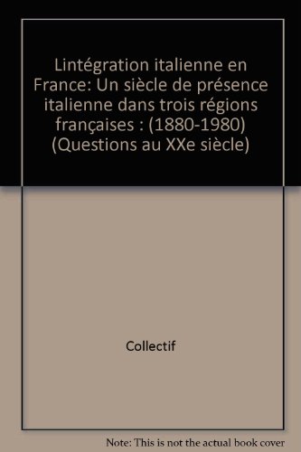 9782870275559: L'ntgration italienne en France