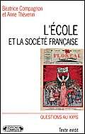 9782870275580: L'école et la société française (Questions au XXe siècle) (French Edition)
