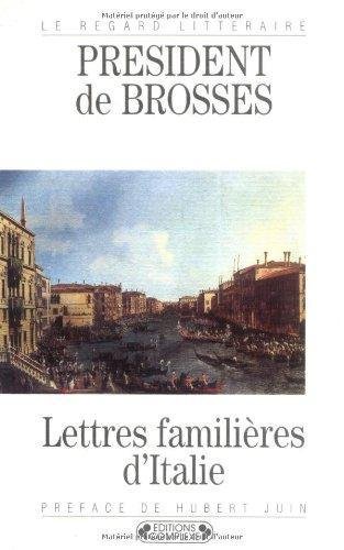 9782870275672: Lettres familires d'Italie (Le regard littraire)