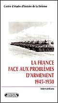 La France face aux problèmes d' armement 1945 - 1950