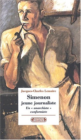 Beispielbild fr Simenon jeune journaliste. Un zum Verkauf von Ammareal
