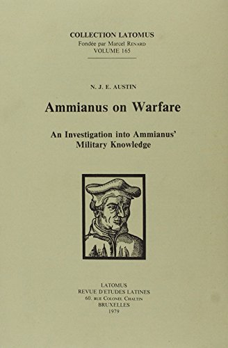 Beispielbild fr Ammianus on Warfare: An investigation into Ammianus' Military Knowledge (Collection Latomus) [FRENCH LANGUAGE - Soft Cover ] zum Verkauf von booksXpress