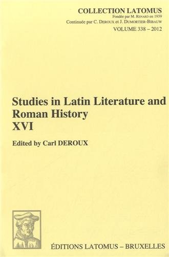 STUDIES IN LATIN LITERATURE AND ROMAN HISTORY XVI