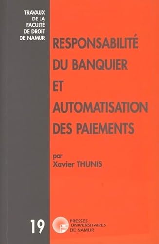 9782870372234: Responsabilite du banquier et automatisation des paiements