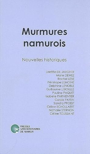 9782870376003: Murmures namurois. nouvelles historiques: Nouvelles historiques
