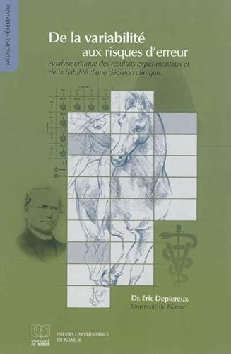 Beispielbild fr De la variabilit aux risques d'erreur : Analyse critique des rsultats exprimentaux et de la fiabilit d'une dcision clinique zum Verkauf von medimops