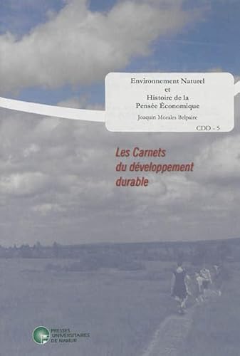 Beispielbild fr Environnement naturel et histoire de la pense conomique [Broch] Morales Belpaire, Joaquin zum Verkauf von BIBLIO-NET