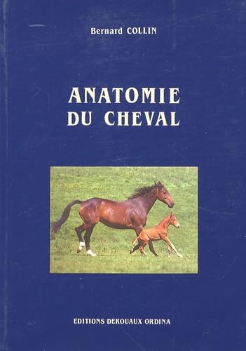9782870470299: Anatomie du cheval