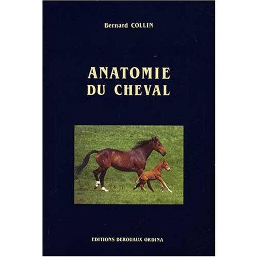 9782870470374: Anatomie du cheval