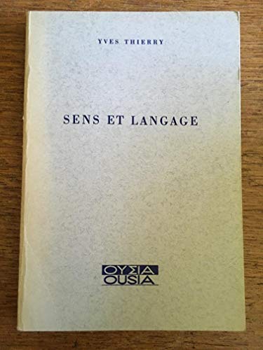 Beispielbild fr Sens et langage (Ousia) (French Edition) zum Verkauf von Gallix