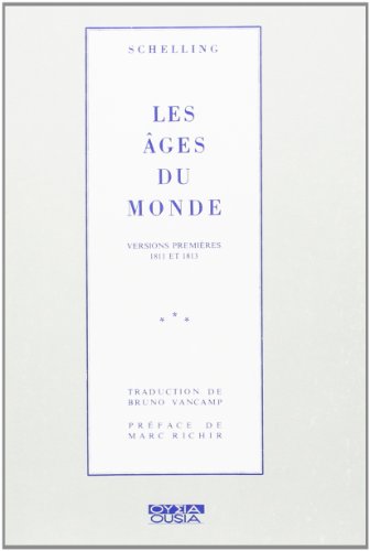 9782870600221: Les Ages du Monde (Versions Premieres, 1811 et 1813)