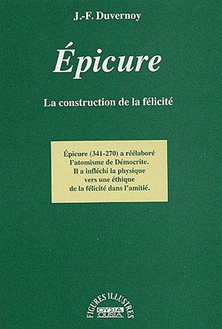 Beispielbild fr Epicure: La construction de la flicit zum Verkauf von Ammareal