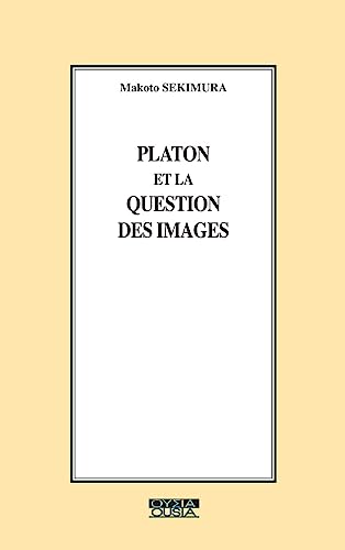 Beispielbild fr Platon et la question des images zum Verkauf von medimops