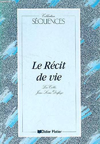 Imagen de archivo de Le Rcit de vie livre de l'lve: Le Rcit de vie livret anthologie a la venta por Ammareal