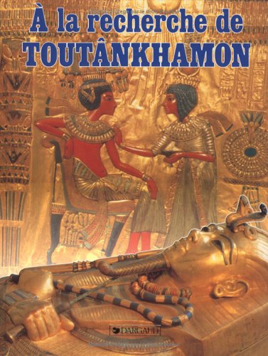 Stock image for A la recherche de Toutânkhamon (Blake & Mortimer - Hors-s rie) (French Edition) for sale by HPB-Red