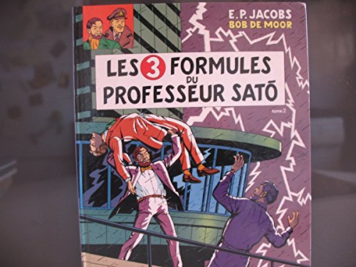 9782870970171: LES 3 FORMULES DU PROFESSEUR SATO T2: Tome 2, Mortimer contre Mortimer (Blake & Mortimer, 12)