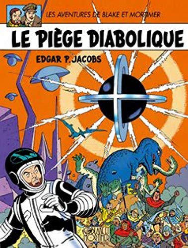 9782870970201: Blake & Mortimer - Tome 9 - Le Pige diabolique (Blake & Mortimer, 9)