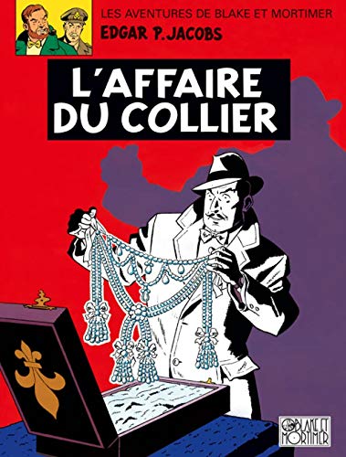 Beispielbild fr Blake et Mortimer, tome 10 : L'affaire du collier zum Verkauf von Ammareal