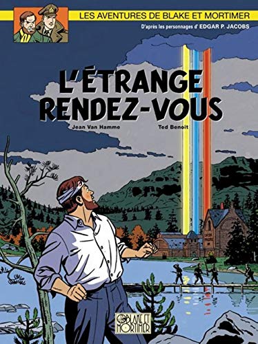 Stock image for Blake & Mortimer - Tome 15 - L'trange rendez-vous for sale by HPB-Diamond