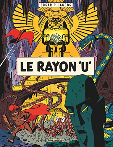 9782870971857: Avant Blake et Mortimer - Tome 1 - Le Rayon U (Avant Blake et Mortimer, 1)