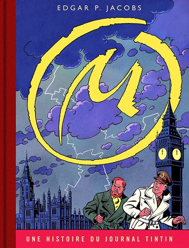 9782870971864: LA MARQUE JAUNE VERSION JOURNAL TINTIN: Une histoire du journal Tintin (Blake & Mortimer, 6)