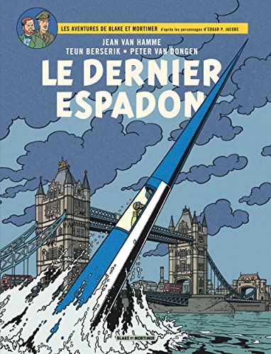 Beispielbild fr Blake & Mortimer - Tome 28 - Le Dernier Espadon zum Verkauf von AwesomeBooks